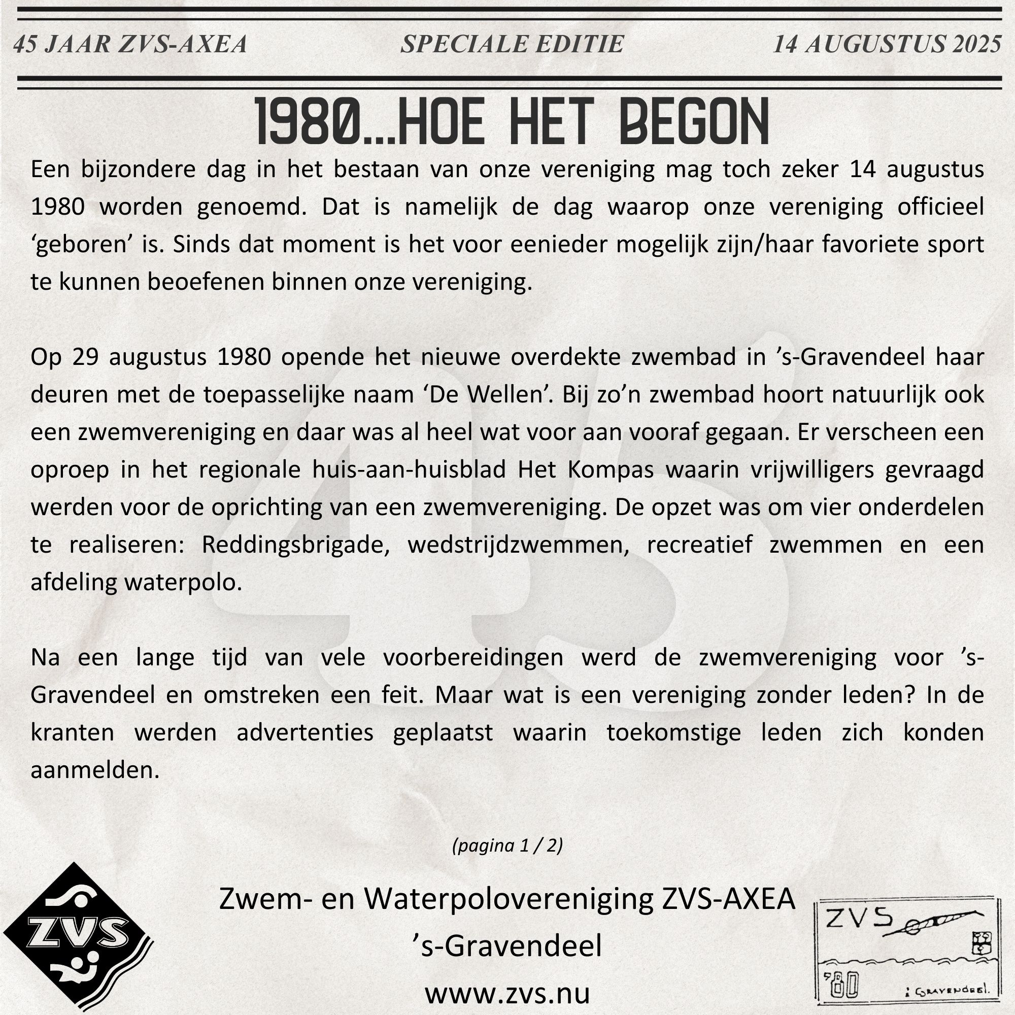 14 Augustus 1980 - 14 augustus 2025: 45 Jaar ZVS-AXEA